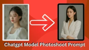 Chatgpt Model Photoshoot Prompt Free Download Chatgpt Model Photoshoot Prompt