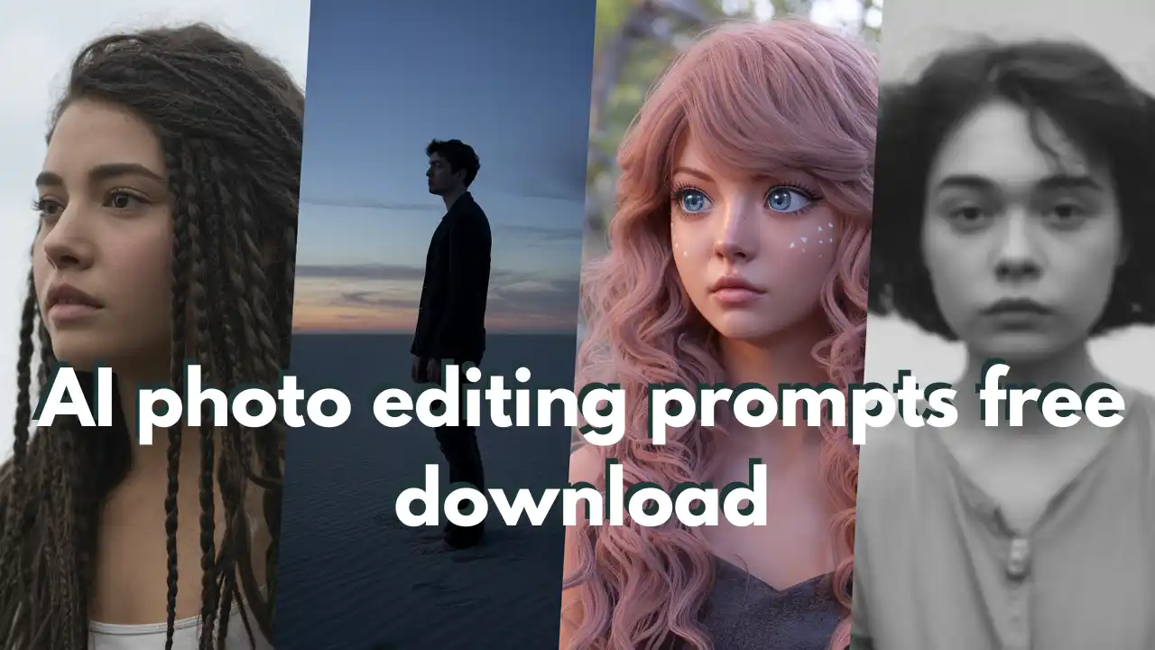 5 Free AI Photo Editing Prompts to Download (ChatGPT Ready!)