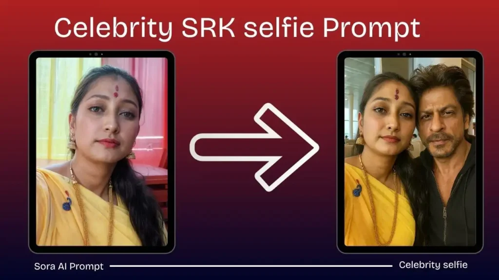 Celebrity selfie prompt with Shah Rukh Khan