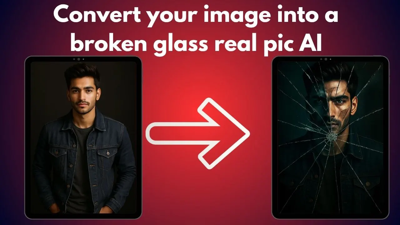 Convert your image into a broken glass real pic AI: Explore cinematic propmt