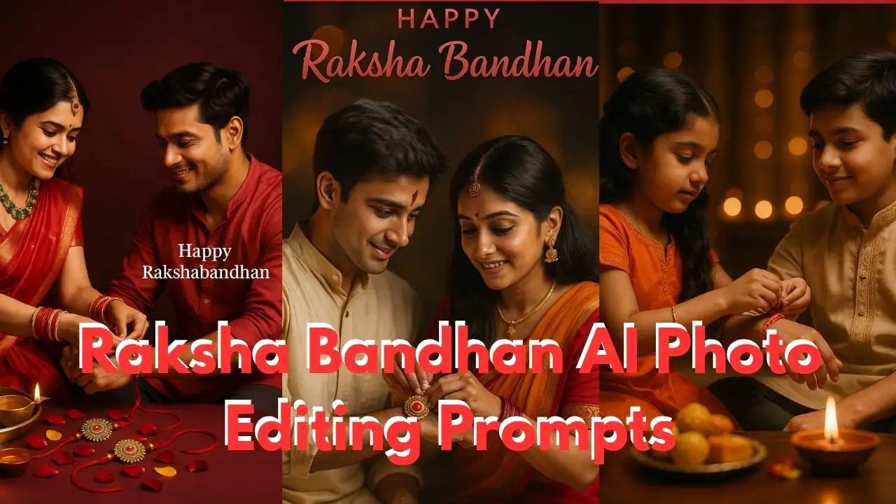 Raksha Bandhan AI Photo Editing Prompts