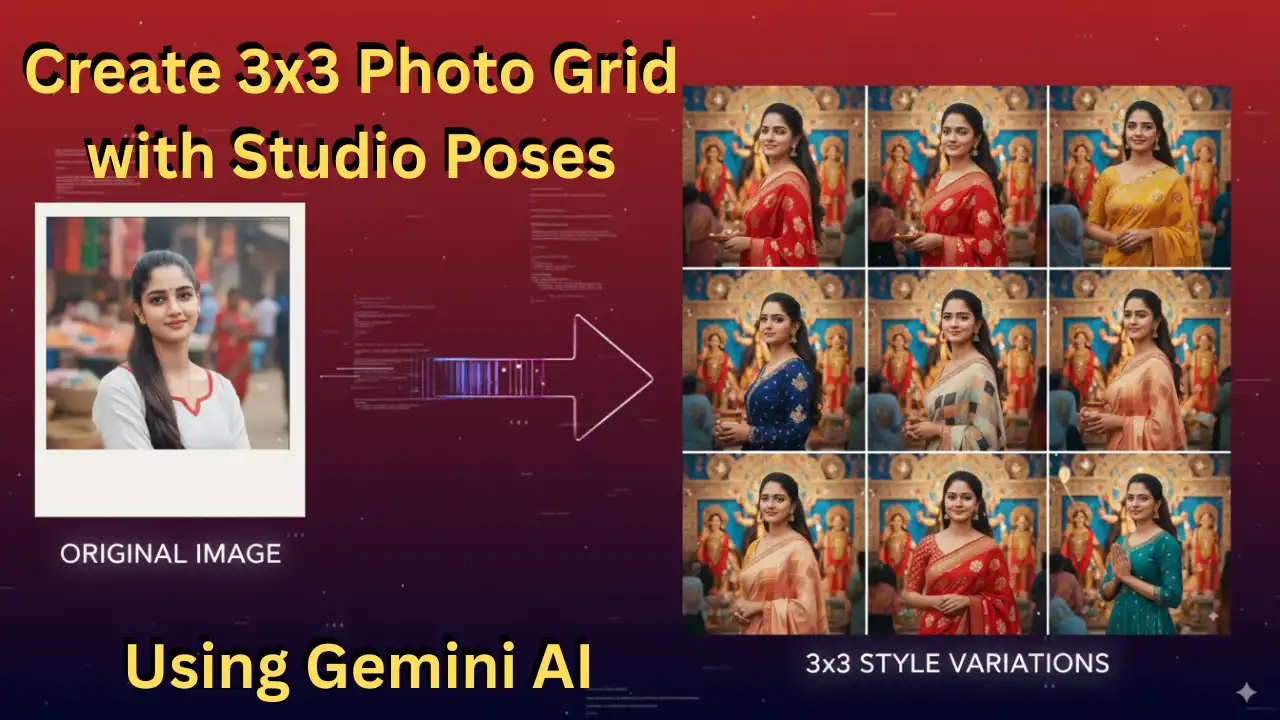Create 3x3 Photo Grid with Studio Poses Using Gemini AI
