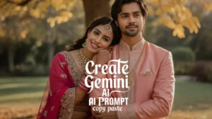 Create Gemini ai couple photo prompt copy paste